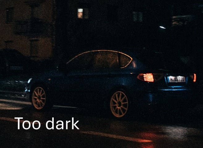 Too dark